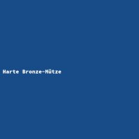 Harte Bronze-M&uuml;tze