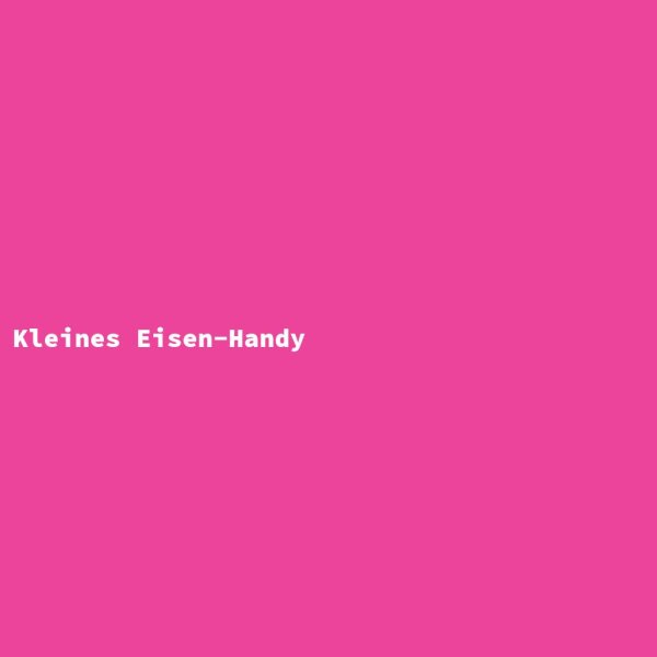Kleines Eisen-Handy